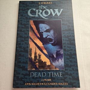 The Crow: Dead Time Trade Paperback TPB 1st 1997 Kitchen Sink J. O'Barr